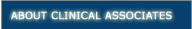 About Clinical Associates